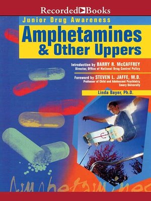 cover image of Amphetamines and Other Uppers
